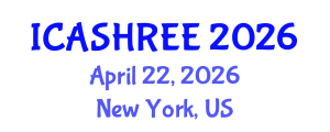 International Conference on Agriculture Science, Horticulture Research and Environment Engineering (ICASHREE) April 22, 2026 - New York, United States