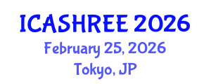 International Conference on Agriculture Science, Horticulture Research and Environment Engineering (ICASHREE) February 25, 2026 - Tokyo, Japan