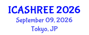 International Conference on Agriculture Science, Horticulture Research and Environment Engineering (ICASHREE) September 09, 2026 - Tokyo, Japan