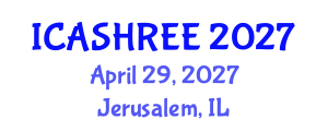International Conference on Agriculture Science, Horticulture Research and Environment Engineering (ICASHREE) April 29, 2027 - Jerusalem, Israel International Conference on Agriculture Science, Horticulture Research and Environment Engineering (ICASHREE) April 29, 2027 - Jerusalem, Israel