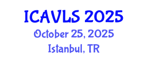 International Conference on Agriculture, Veterinary and Life Sciences (ICAVLS) October 25, 2025 - Istanbul, Turkey