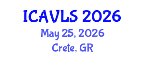 International Conference on Agriculture, Veterinary and Life Sciences (ICAVLS) May 25, 2026 - Crete, Greece International Conference on Agriculture, Veterinary and Life Sciences (ICAVLS) May 25, 2026 - Crete, Greece