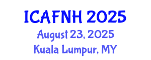 International Conference on Agrilife, Food, Nutrition and Health (ICAFNH) August 23, 2025 - Kuala Lumpur, Malaysia