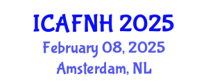 International Conference on Agrilife, Food, Nutrition and Health (ICAFNH) February 08, 2025 - Amsterdam, Netherlands