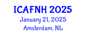 International Conference on Agrilife, Food, Nutrition and Health (ICAFNH) January 21, 2025 - Amsterdam, Netherlands