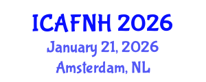 International Conference on Agrilife, Food, Nutrition and Health (ICAFNH) January 21, 2026 - Amsterdam, Netherlands