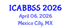 International Conference on Agro-Biotechnology, Biosafety and Seed Systems (ICABBSS) April 06, 2026 - Mexico City, Mexico