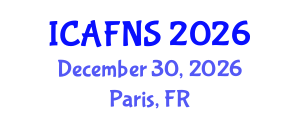 International Conference on Agrobiotechnology, Food and Nutritional Science (ICAFNS) December 30, 2026 - Paris, France International Conference on Agrobiotechnology, Food and Nutritional Science (ICAFNS) December 30, 2026 - Paris, France
