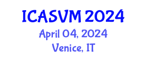 International Conference on Agronomic Sciences and Veterinary Medicine (ICASVM) April 04, 2024 - Venice, Italy