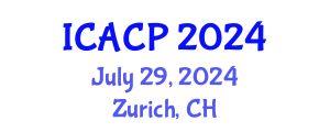 International Conference on Agronomy and Crop Protection (ICACP) July 29, 2024 - Zurich, Switzerland