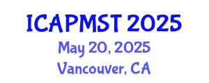 International Conference on Air Pollution Management System and Technology (ICAPMST) May 20, 2025 - Vancouver, Canada