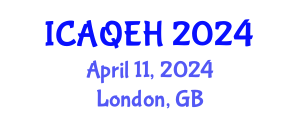 International Conference on Air Quality and Environmental Health (ICAQEH) April 11, 2024 - London, United Kingdom