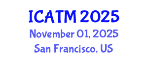 International Conference on Air Transport Management (ICATM) November 01, 2025 - San Francisco, United States