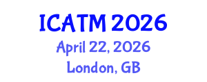 International Conference on Air Transport Management (ICATM) April 22, 2026 - London, United Kingdom