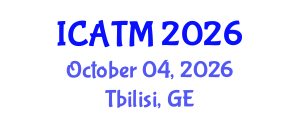 International Conference on Air Transport Management (ICATM) October 04, 2026 - Tbilisi, Georgia