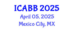 International Conference on Algae Biofuels and Bioenergy (ICABB) April 05, 2025 - Mexico City, Mexico