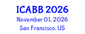 International Conference on Algal Biotechnology and Biochemistry (ICABB) November 01, 2026 - San Francisco, United States