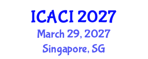 International Conference on Allergy and Clinical Immunology (ICACI) March 29, 2027 - Singapore, Singapore International Conference on Allergy and Clinical Immunology (ICACI) March 29, 2027 - Singapore, Singapore