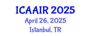 International Conference on Allergy, Asthma, Immunology and Rheumatology (ICAAIR) April 26, 2025 - Istanbul, Turkey