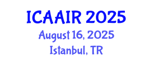 International Conference on Allergy, Asthma, Immunology and Rheumatology (ICAAIR) August 16, 2025 - Istanbul, Turkey