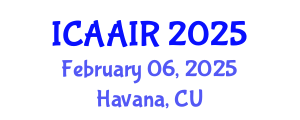International Conference on Allergy, Asthma, Immunology and Rheumatology (ICAAIR) February 06, 2025 - Havana, Cuba