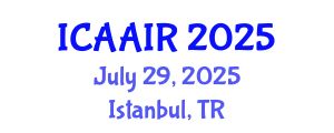 International Conference on Allergy, Asthma, Immunology and Rheumatology (ICAAIR) July 29, 2025 - Istanbul, Turkey