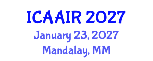 International Conference on Allergy, Asthma, Immunology and Rheumatology (ICAAIR) January 23, 2027 - Mandalay, Myanmar International Conference on Allergy, Asthma, Immunology and Rheumatology (ICAAIR) January 23, 2027 - Mandalay, Myanmar