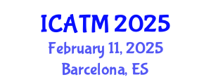 International Conference on Alternative and Traditional Medicine (ICATM) February 11, 2025 - Barcelona, Spain