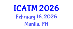 International Conference on Alternative and Traditional Medicine (ICATM) February 16, 2026 - Manila, Philippines International Conference on Alternative and Traditional Medicine (ICATM) February 16, 2026 - Manila, Philippines
