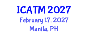 International Conference on Alternative and Traditional Medicine (ICATM) February 17, 2027 - Manila, Philippines International Conference on Alternative and Traditional Medicine (ICATM) February 17, 2027 - Manila, Philippines