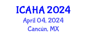 International Conference on Alternative Healthcare and Acupuncture (ICAHA) April 04, 2024 - Cancún, Mexico