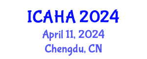 International Conference on Alternative Healthcare and Acupuncture (ICAHA) April 11, 2024 - Chengdu, China
