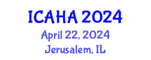 International Conference on Alternative Healthcare and Acupuncture (ICAHA) April 22, 2024 - Jerusalem, Israel