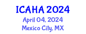 International Conference on Alternative Healthcare and Acupuncture (ICAHA) April 04, 2024 - Mexico City, Mexico