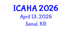 International Conference on Alternative Healthcare and Acupuncture (ICAHA) April 13, 2026 - Seoul, Republic of Korea International Conference on Alternative Healthcare and Acupuncture (ICAHA) April 13, 2026 - Seoul, Republic of Korea