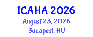 International Conference on Alternative Healthcare and Acupuncture (ICAHA) August 23, 2026 - Budapest, Hungary International Conference on Alternative Healthcare and Acupuncture (ICAHA) August 23, 2026 - Budapest, Hungary