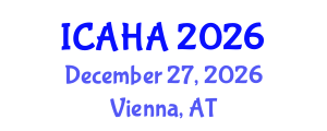 International Conference on Alternative Healthcare and Acupuncture (ICAHA) December 27, 2026 - Vienna, Austria International Conference on Alternative Healthcare and Acupuncture (ICAHA) December 27, 2026 - Vienna, Austria