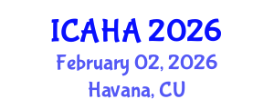 International Conference on Alternative Healthcare and Acupuncture (ICAHA) February 02, 2026 - Havana, Cuba International Conference on Alternative Healthcare and Acupuncture (ICAHA) February 02, 2026 - Havana, Cuba