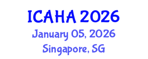 International Conference on Alternative Healthcare and Acupuncture (ICAHA) January 05, 2026 - Singapore, Singapore International Conference on Alternative Healthcare and Acupuncture (ICAHA) January 05, 2026 - Singapore, Singapore