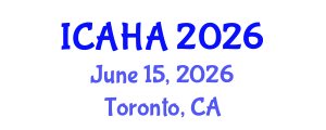 International Conference on Alternative Healthcare and Acupuncture (ICAHA) June 15, 2026 - Toronto, Canada International Conference on Alternative Healthcare and Acupuncture (ICAHA) June 15, 2026 - Toronto, Canada