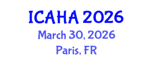 International Conference on Alternative Healthcare and Acupuncture (ICAHA) March 30, 2026 - Paris, France International Conference on Alternative Healthcare and Acupuncture (ICAHA) March 30, 2026 - Paris, France