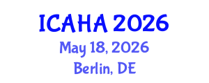 International Conference on Alternative Healthcare and Acupuncture (ICAHA) May 18, 2026 - Berlin, Germany International Conference on Alternative Healthcare and Acupuncture (ICAHA) May 18, 2026 - Berlin, Germany