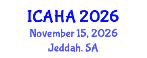 International Conference on Alternative Healthcare and Acupuncture (ICAHA) November 15, 2026 - Jeddah, Saudi Arabia International Conference on Alternative Healthcare and Acupuncture (ICAHA) November 15, 2026 - Jeddah, Saudi Arabia