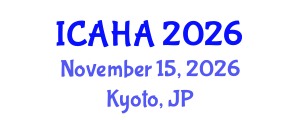 International Conference on Alternative Healthcare and Acupuncture (ICAHA) November 15, 2026 - Kyoto, Japan International Conference on Alternative Healthcare and Acupuncture (ICAHA) November 15, 2026 - Kyoto, Japan