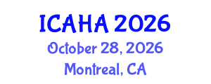 International Conference on Alternative Healthcare and Acupuncture (ICAHA) October 28, 2026 - Montreal, Canada International Conference on Alternative Healthcare and Acupuncture (ICAHA) October 28, 2026 - Montreal, Canada