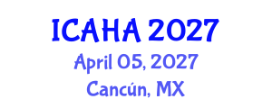 International Conference on Alternative Healthcare and Acupuncture (ICAHA) April 05, 2027 - Cancún, Mexico