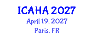 International Conference on Alternative Healthcare and Acupuncture (ICAHA) April 19, 2027 - Paris, France International Conference on Alternative Healthcare and Acupuncture (ICAHA) April 19, 2027 - Paris, France
