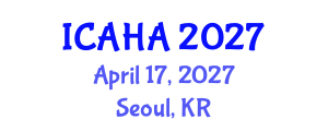International Conference on Alternative Healthcare and Acupuncture (ICAHA) April 17, 2027 - Seoul, Republic of Korea