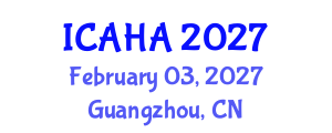 International Conference on Alternative Healthcare and Acupuncture (ICAHA) February 03, 2027 - Guangzhou, China International Conference on Alternative Healthcare and Acupuncture (ICAHA) February 03, 2027 - Guangzhou, China