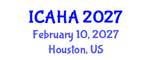 International Conference on Alternative Healthcare and Acupuncture (ICAHA) February 10, 2027 - Houston, United States International Conference on Alternative Healthcare and Acupuncture (ICAHA) February 10, 2027 - Houston, United States